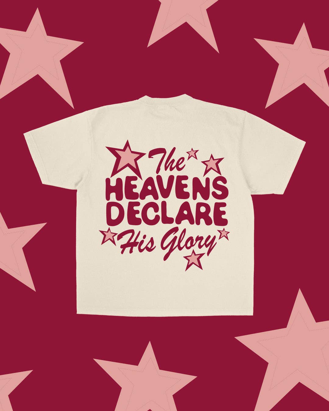 Heavens Declare His Glory T-Shirt- By JLY